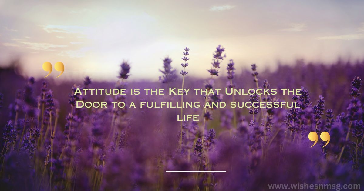 Attitude is Everything Quotes 