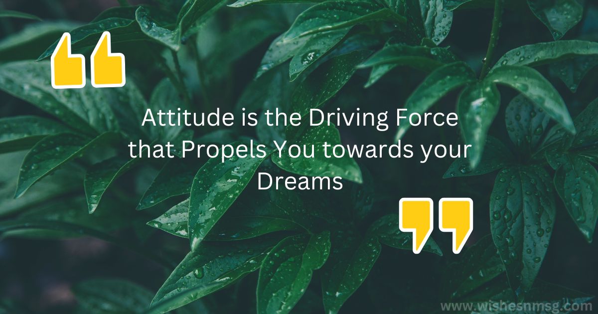 Attitude is Everything Quotes 