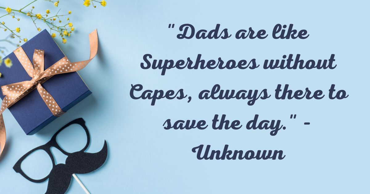 Happy Fathers Day Quotes